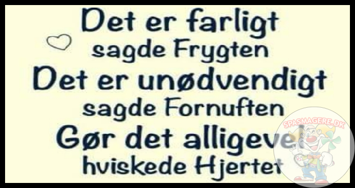 Det er farligt