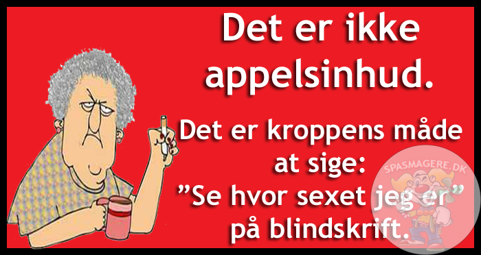 Det er ikke appelsinhud