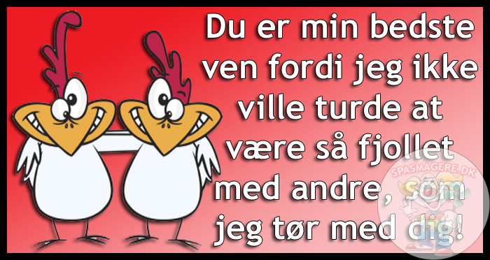 Du er min bedste ven