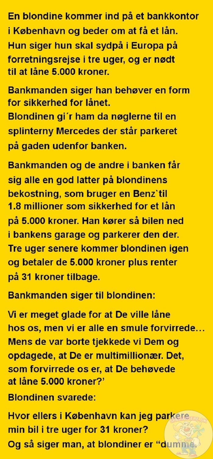 En blondine i banken