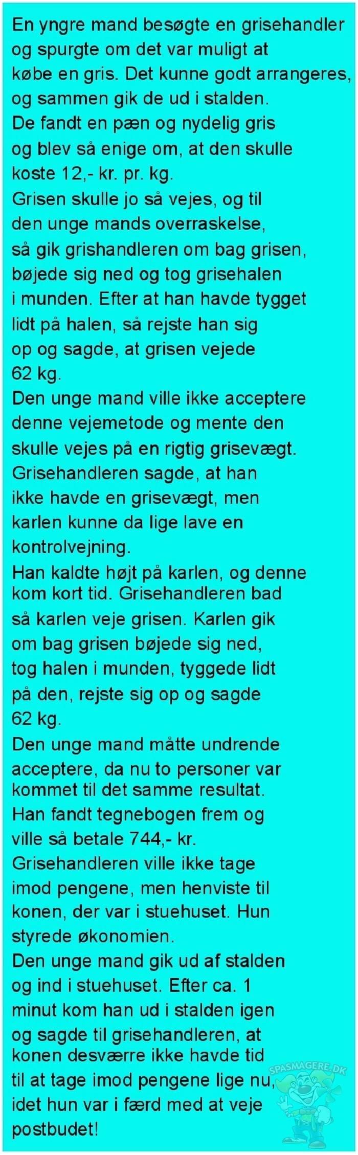 En yngre mand besøgte