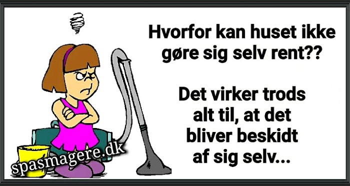 Huset bliver beskidt